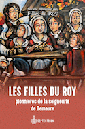 Filles du Roy pionnières de la seigneurie de Demaure